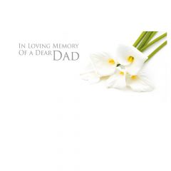 In Loving Memory of a Dear Dad Calla Lilies