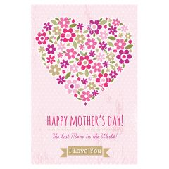 Happy Mother's Day, Flower Heart