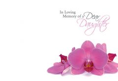 In Loving Memory of a Dear Daughter - Pink Orchid Remembrance Card 
