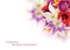 Forever in our Thoughts - Bright Flowers Large Remembrance Card 