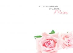 In Loving Memory of a Dear Mum - Pink Roses Large Remembrance Card 